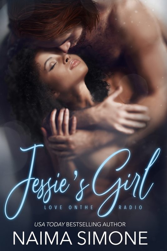 Cover of Jessie's Girl by Naima Simone. A closeup of a man and a woman in an intimate embrace.
