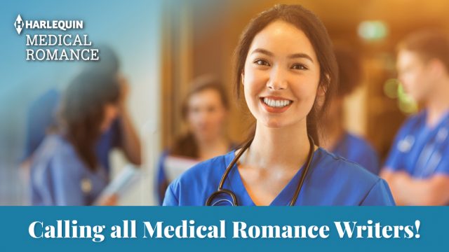 A young woman with a stethoscope around her neck smiles at the viewer. A medical team stands chatting in the background. Text: Calling all Medical Romance Writers!