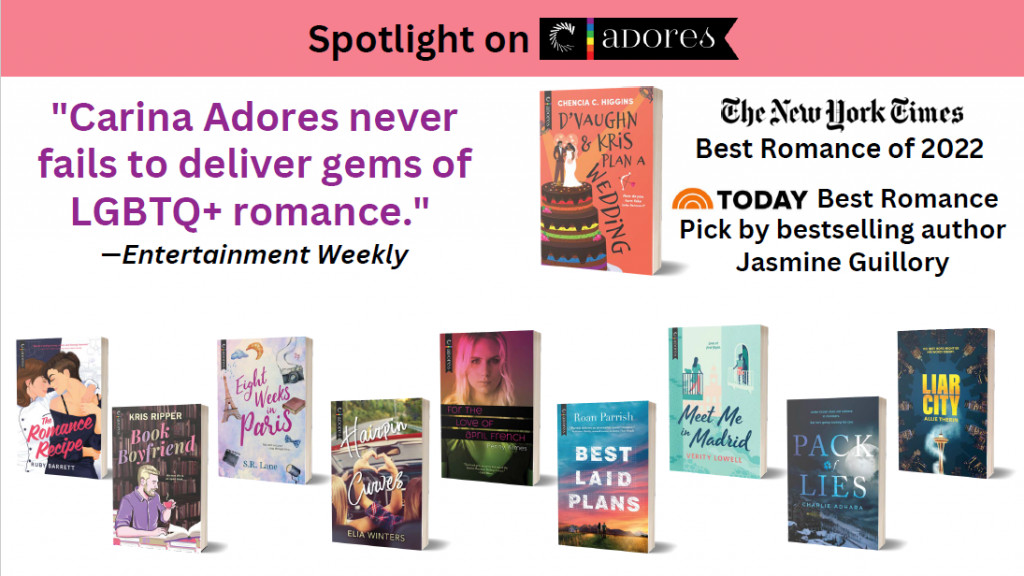 Spotlight of recent Carina Adores titles including 10 recent book covers, focusing on D'Vaugh & Kris Plan a Wedding by Chencia C. Higgins.  

Includes a blurb from Entertainment Weekly - "Carina Adores never fails to deliver gems of LGBTQ+ romance."