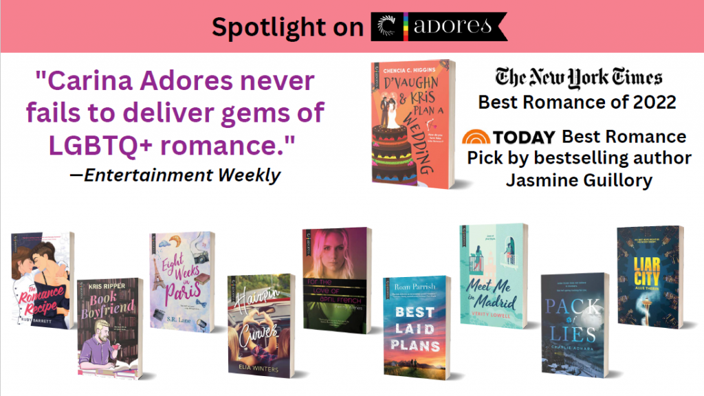 Spotlight of recent Carina Adores titles including 10 recent book covers, focusing on D'Vaugh & Kris Plan a Wedding by Chencia C. Higgins.  Includes a blurb from Entertainment Weekly - "Carina Adores never fails to deliver gems of LGBTQ+ romance."