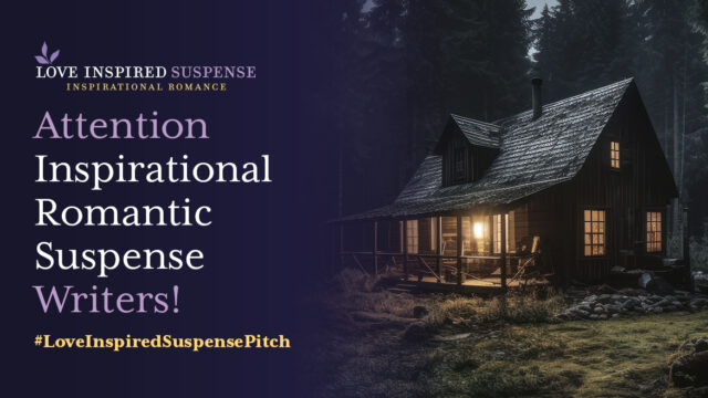 Attention Writers: Love Inspired Suspense Pitch is coming in July!