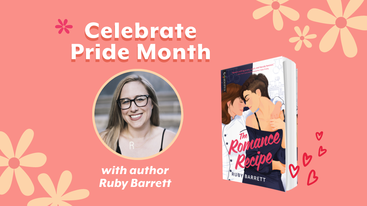 A pink graphic displays the author photo of Ruby Barrett which reads celebrate pride month.