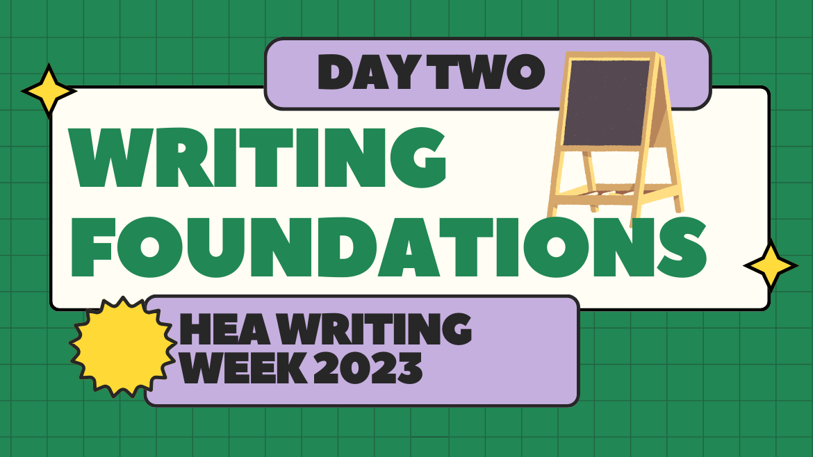 A green and purple graphic which reads Day Two: Writing Foundations