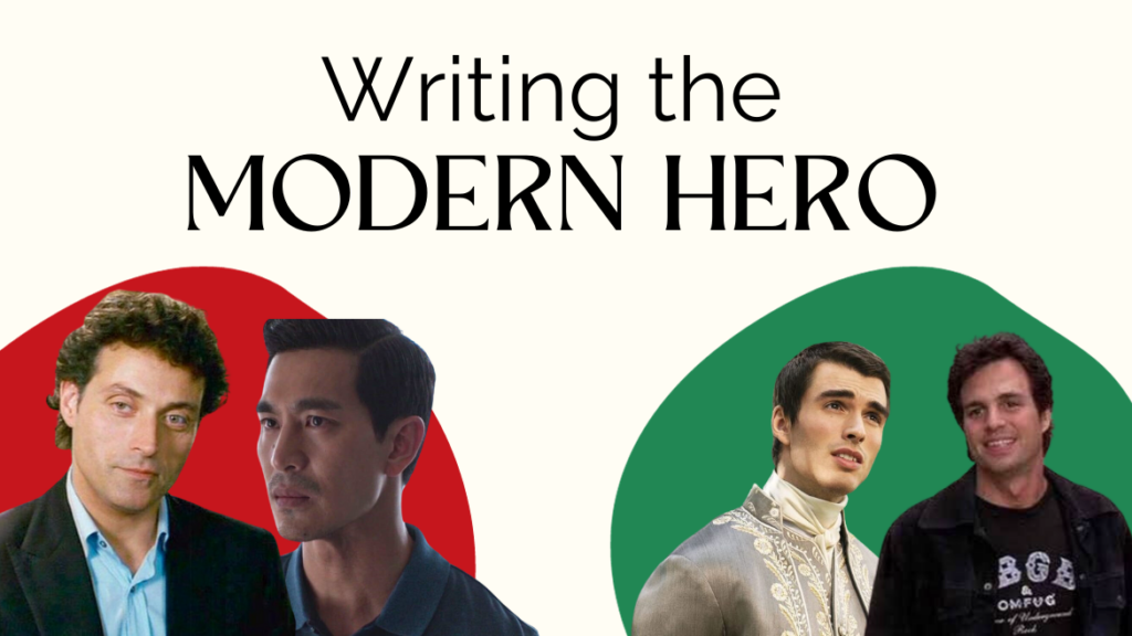 A white graphic which reads Writing the Modern Hero. Underneath there are images of movie characters on red and green circles.