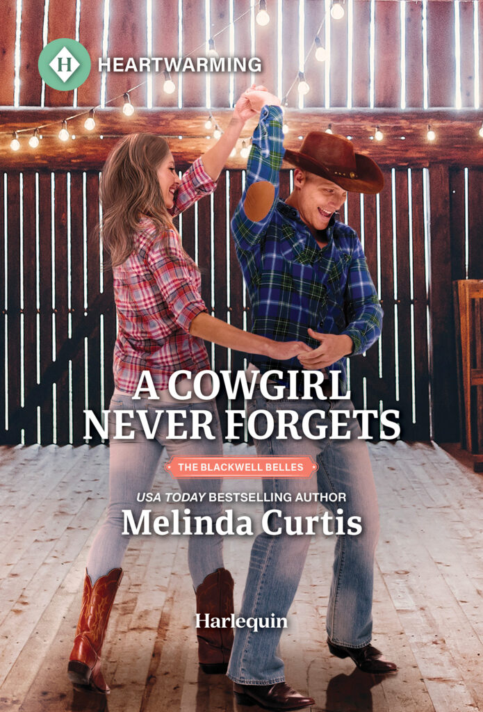 Cover image for Melinda Curtis' A Cowgirl Never Forgets