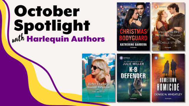 A purple and yellow graphic which reads October Spotlight with Harlequin Authors. 5 Book covers sit on the right side of the image