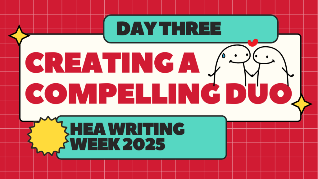 A red and blue graphic reads Day Three: Creating a Compelling Duo