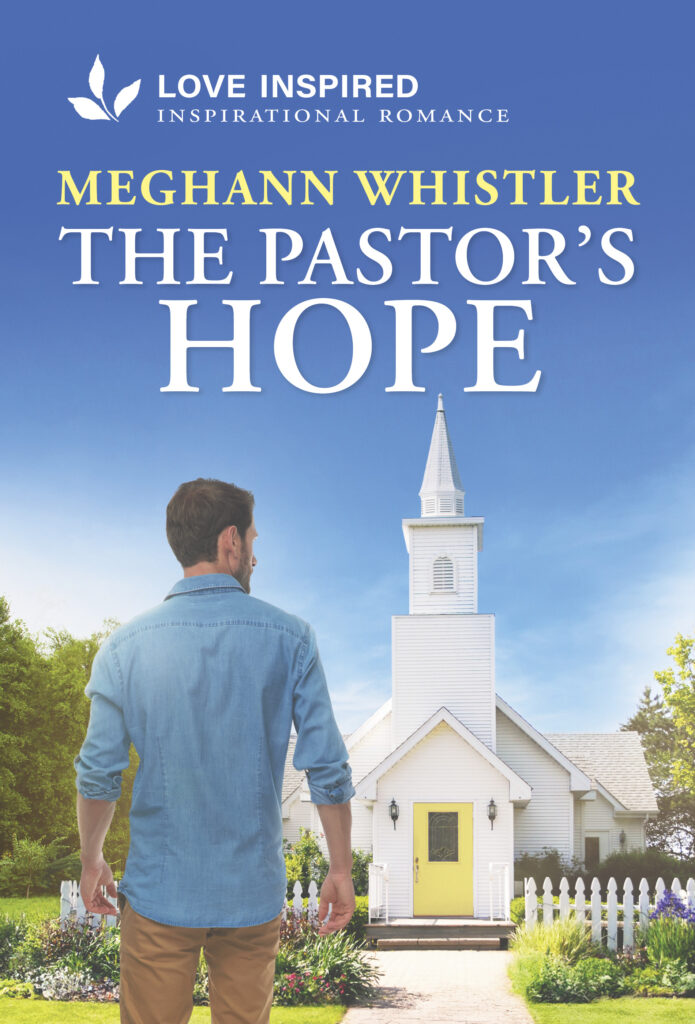 Cover image for Meghann Whistler's The Pastor's Hope