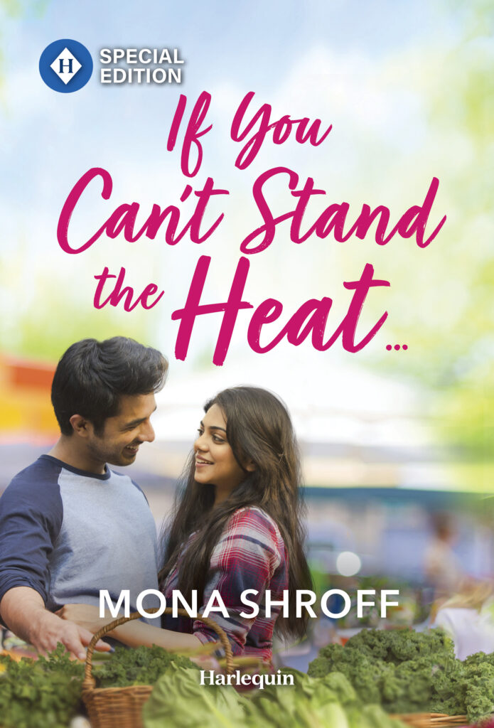 Cover image for Mona Shroff's If You Can't Stand the Heat