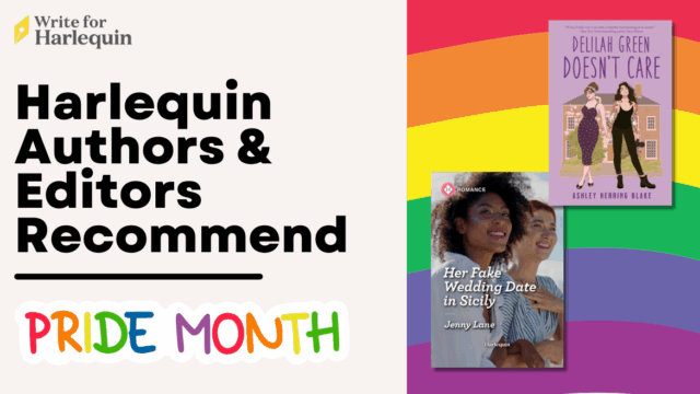 Harlequin Authors & Editors Recommend: Pride Month