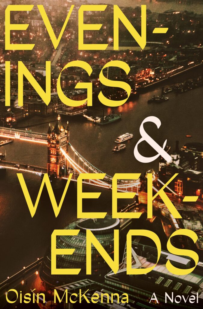 Cover image for Oisin McKenna's Evenings and Weekends