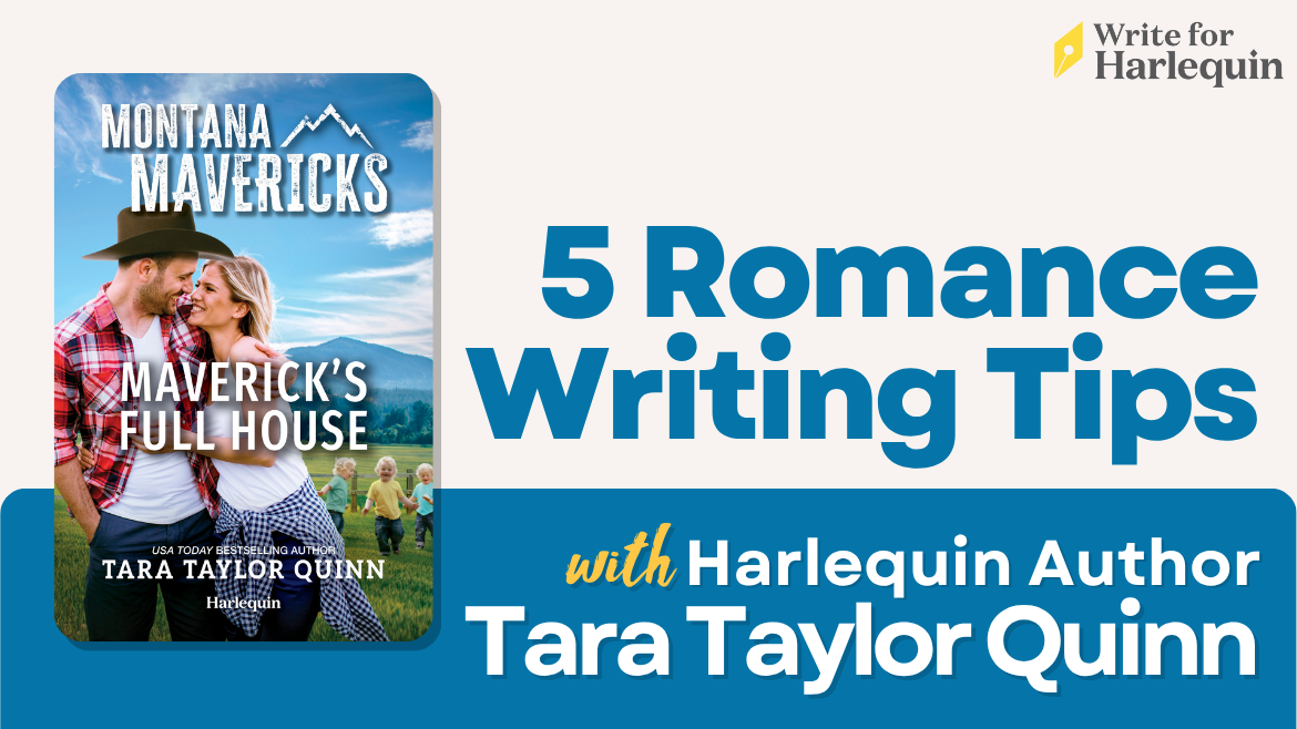 A blue graphic with a book cover on the left side. The right reads 5 Romance Writing Tips with Harlequin Author Tara Taylor Quinn