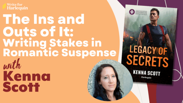 An orange graphic reads The Ins and Outs of It: Writing Stakes in Romantic Suspense with Kenna Scott