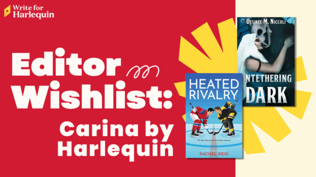 Carina by Harlequin Editor Wish List