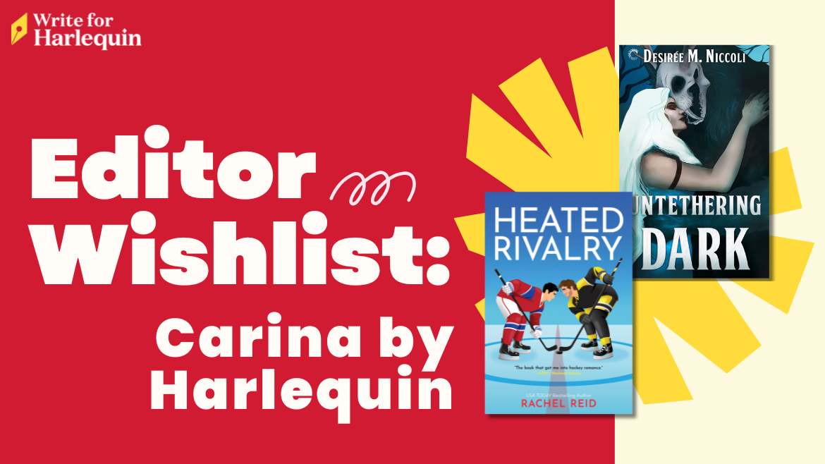 Carina by Harlequin Editor Wish List
