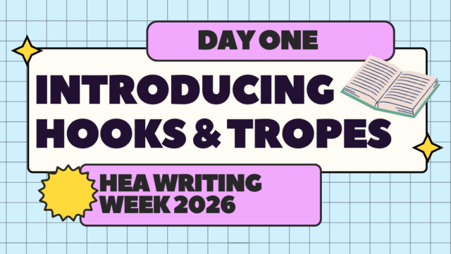 HEA Day One: Introducing Hooks and Tropes