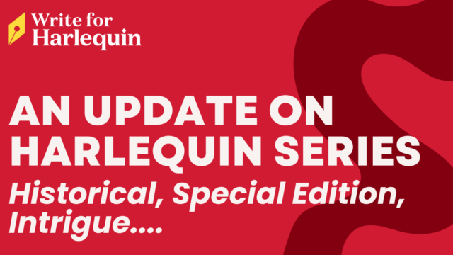 An update on Harlequin series: Historical, Special Edition, Intrigue...