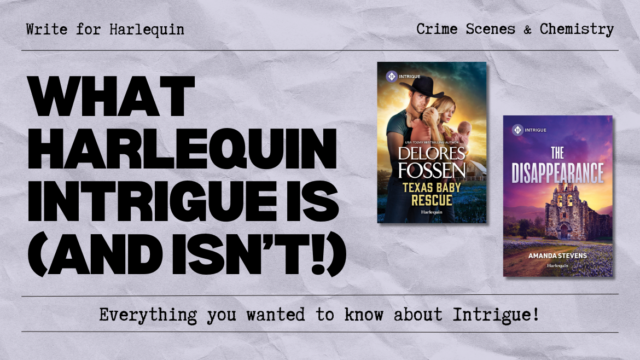What Harlequin Intrigue Is (and isn't!)