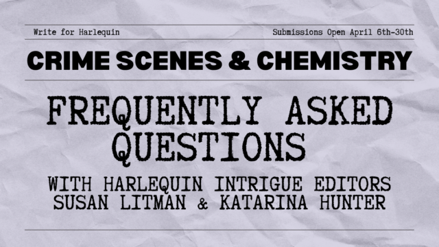 A purple graphic reads Crime Scenes & Chemistry: Frequently Asked Questions. Harlequin Intrigue with Editors Susan Litman and Katarina Hunter