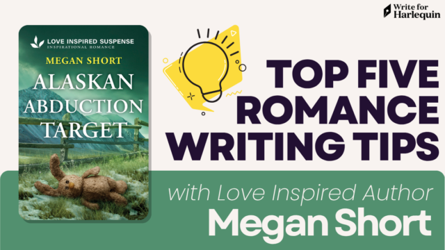 Top five writing tips with Love Inspired author Megan Short