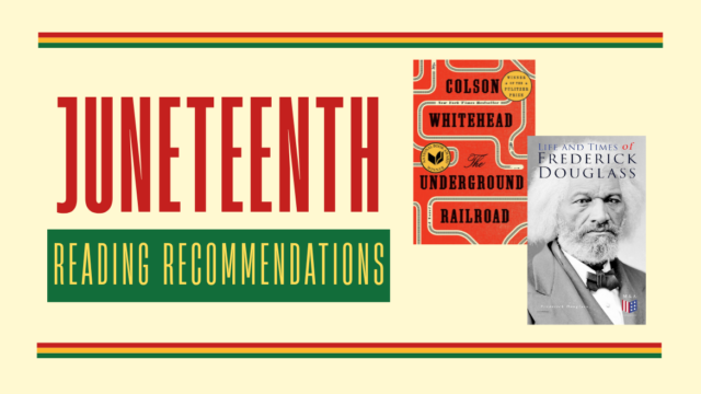 Juneteenth Reading Recommendations